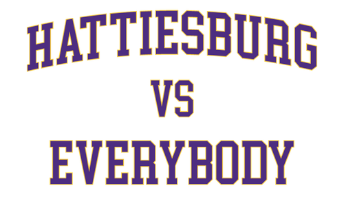 Hattiesburg Vs Everybody